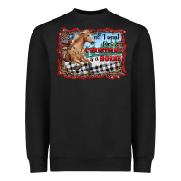 Black all i want for christmas is a horse  with farm Heavyweight Sweatshirt - RanaPortraitStore