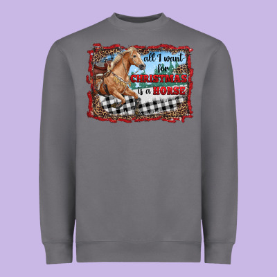 All I Want For Christmas Is A Horse  With Farm Heavyweight Sweatshirt Designed By Ranaportraitstore