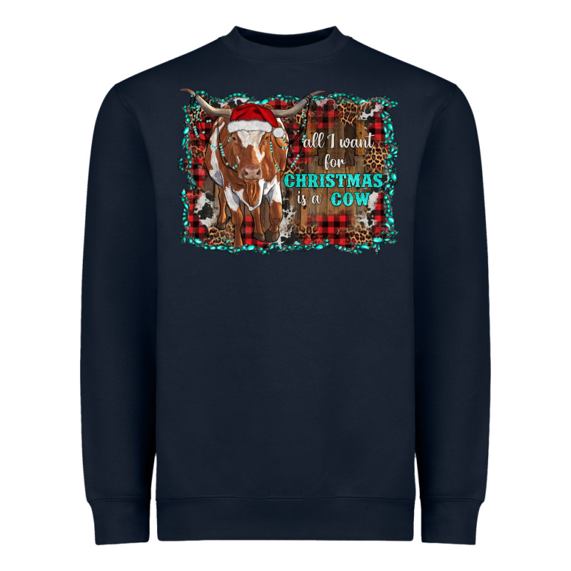 All I Want For Christmas Is A Cow Longhorn Heavyweight Sweatshirt by RanaPortraitStore | Teevron
