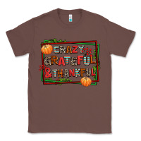 Chestnut crazy grateful and thankful Classic Tee - AdoDesignShop