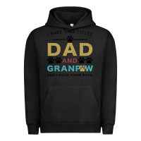Pigment Black i have two titles dad and grandpa Urban Hoodie - Bettercallsaul