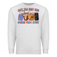 Oatmeal Heather can't talk right now doing mom stuff Premium Sweatshirt - MaliasSmallBusiness