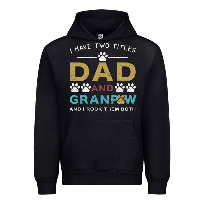 I Have Two Titles Dad And Grandpa Urban Hoodie by Bettercallsaul | Teevron