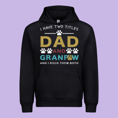 I Have Two Titles Dad And Grandpa Urban Hoodie Designed By Bettercallsaul