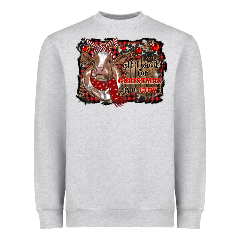 All I Want For Christmas Is A Cow Cowhide Heavyweight Sweatshirt by RanaPortraitStore | Teevron