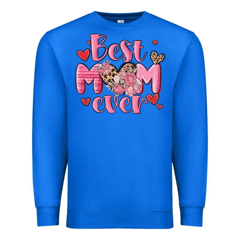 Best Mom Ever Premium Sweatshirt by MaliasSmallBusiness | Teevron