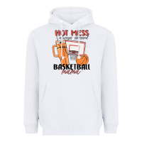 White hot mess always stressed basketball mama Heavyweight Hoodie - MaliasSmallBusiness