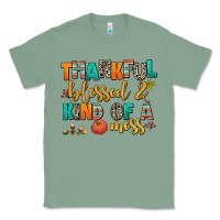 Sage thankful  blessed and kind of a mess Classic Tee - AdoDesignShop