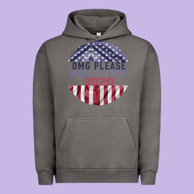 Omg Please Make It Stop 2020 Urban Hoodie Designed By Bettercallsaul