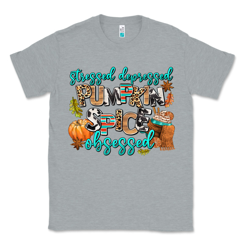 Stressed Depressed Pumpkin Spice Obsessed Classic Tee by AdoDesignShop | Teevron