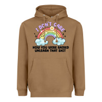 Toasted Coconut i dont care how you were raised Heavyweight Hoodie - MaliasSmallBusiness