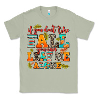 Matcha if you dont like fall you can leaf me alone Classic Tee - AdoDesignShop