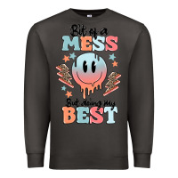 Smoke bit of a mess but doing my best Premium Sweatshirt - MaliasSmallBusiness