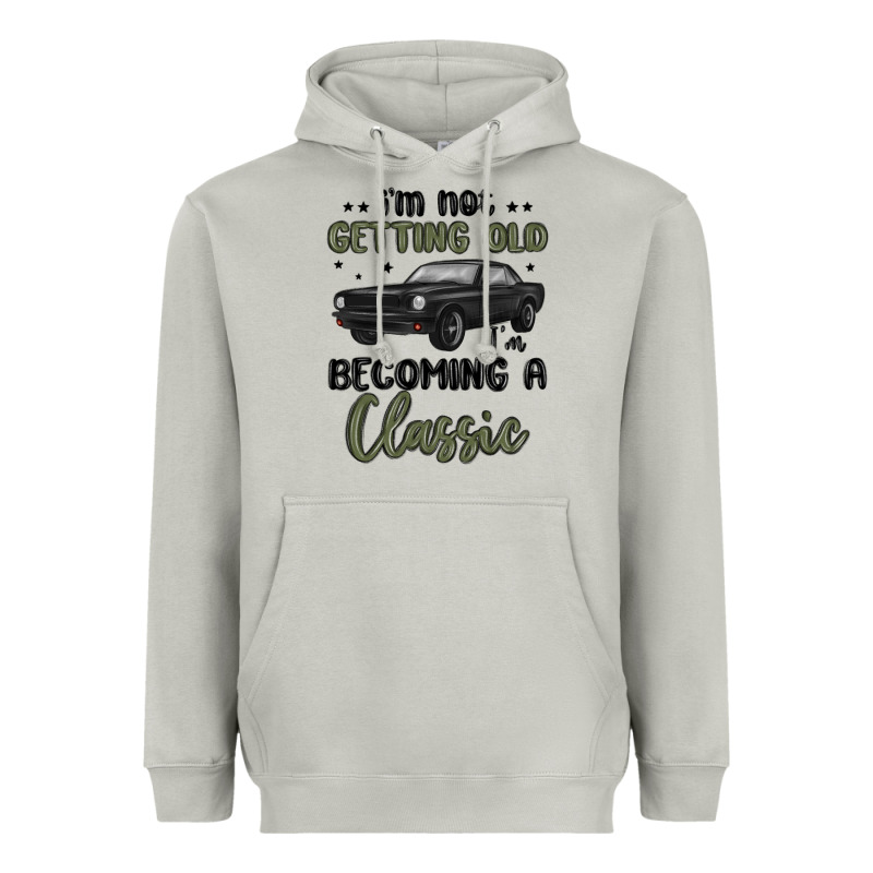 I M Not Getting Old I M Becoming A Classic Heavyweight Hoodie by MaliasSmallBusiness | Teevron