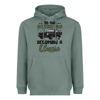 Sage i m not getting old i m becoming a classic Heavyweight Hoodie - MaliasSmallBusiness