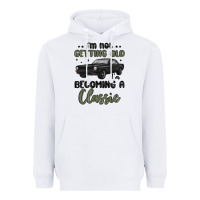 White i m not getting old i m becoming a classic Heavyweight Hoodie - MaliasSmallBusiness