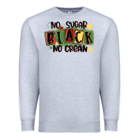 Heather Grey no sugar black no cream Premium Sweatshirt - MaliasSmallBusiness