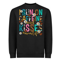 Black i run on caffeine and kisses mothers day Heavyweight Sweatshirt - texasbilliewilder