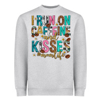 Heather Grey i run on caffeine and kisses mothers day Heavyweight Sweatshirt - texasbilliewilder