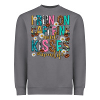 Storm i run on caffeine and kisses mothers day Heavyweight Sweatshirt - texasbilliewilder