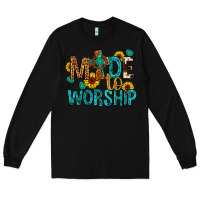 Black made to worship Long Sleeve Tee - Artiststas