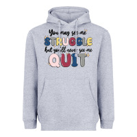 Heather Grey you may see me struggle Heavyweight Hoodie - MaliasSmallBusiness