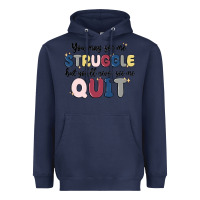 Navy you may see me struggle Heavyweight Hoodie - MaliasSmallBusiness
