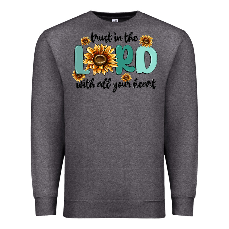 Trust In The Lord With All Your Heart Premium Sweatshirt by MaliasSmallBusiness | Teevron