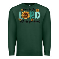 Sports Green trust in the lord with all your heart Premium Sweatshirt - MaliasSmallBusiness