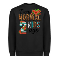 Black i was normal two kids ago Heavyweight Sweatshirt - texasbilliewilder