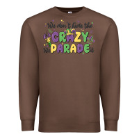 Chestnut we don't hide the crazy we parade it Premium Sweatshirt - MaliasSmallBusiness