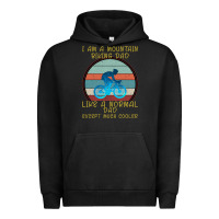 Pigment Black I Am A Mountain Biking Dad Urban Hoodie - Bettercallsaul