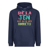 Navy she's a ten but so is her anxiety Heavyweight Hoodie - MaliasSmallBusiness