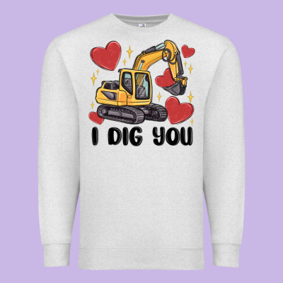 I Dig You Valentines Excavator Premium Sweatshirt Designed By Maliassmallbusiness