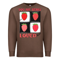 Chestnut you are berry loved Premium Sweatshirt - MaliasSmallBusiness
