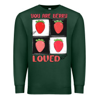 Sports Green you are berry loved Premium Sweatshirt - MaliasSmallBusiness