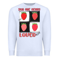 White you are berry loved Premium Sweatshirt - MaliasSmallBusiness