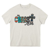 Cream in christ alone Heavy Core Tee - RacoonDesign