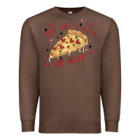 Chestnut you got a pizza my heart Premium Sweatshirt - MaliasSmallBusiness