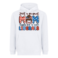 White just a normal mom trying not to raise liberals Heavyweight Hoodie - MaliasSmallBusiness