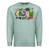 Seafoam got a little cajun in my soul Premium Sweatshirt - MaliasSmallBusiness