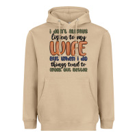 Mushroom i don t always listen to my wife but when i do things tend to work out Heavyweight Hoodie - MaliasSmallBusiness