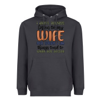 Smoke i don t always listen to my wife but when i do things tend to work out Heavyweight Hoodie - MaliasSmallBusiness