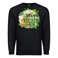 Black let's get lucked up Premium Sweatshirt - MaliasSmallBusiness