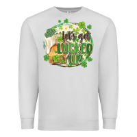 Dove Grey let's get lucked up Premium Sweatshirt - MaliasSmallBusiness