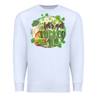 White let's get lucked up Premium Sweatshirt - MaliasSmallBusiness