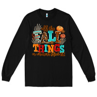 Black all the fall thıngs or whatever Long Sleeve Tee - AdoDesignShop