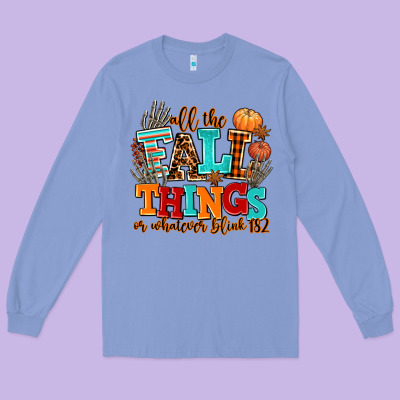 All The Fall Thıngs Or Whatever Long Sleeve Tee Designed By Adodesignshop