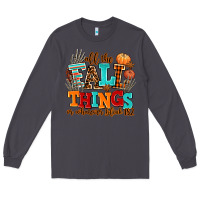 Smoke all the fall thıngs or whatever Long Sleeve Tee - AdoDesignShop
