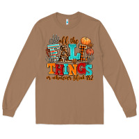 Toasted Coconut all the fall thıngs or whatever Long Sleeve Tee - AdoDesignShop